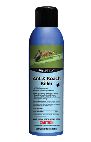 Ferti-lome ANT & ROACH KILLER